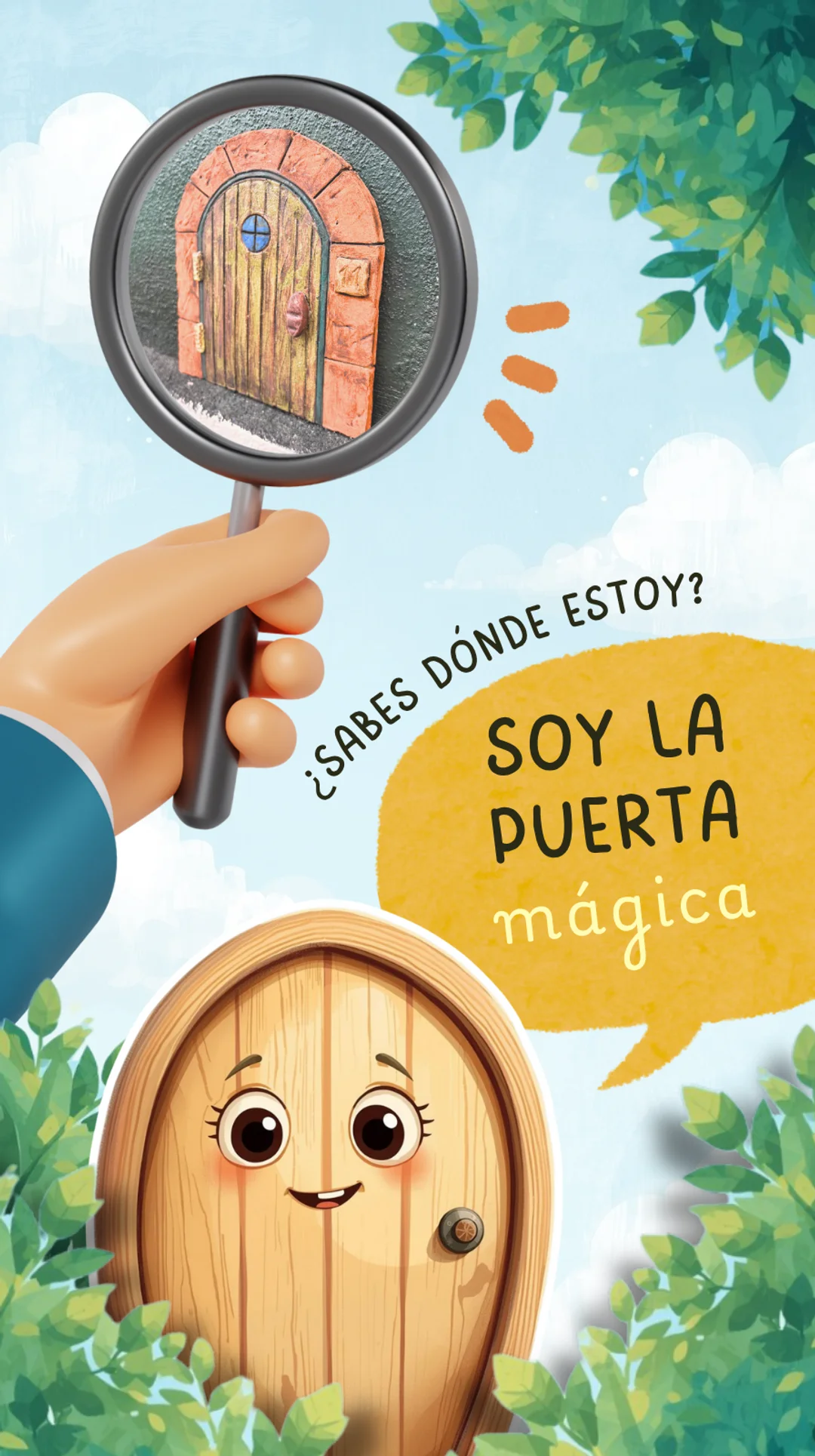 Quinto personaje que tienes que encontrar: La puerta mágica. Aparece un dibujo animado de una puerta de madera redondita con un bocadillo que dice: Soy la puerta mágica ¿Sabes dónde estoy? En la foto se ve una puerta en miniatura hecha de cerámica pegada a la pared de un edificio.¿Dónde está ubicada?